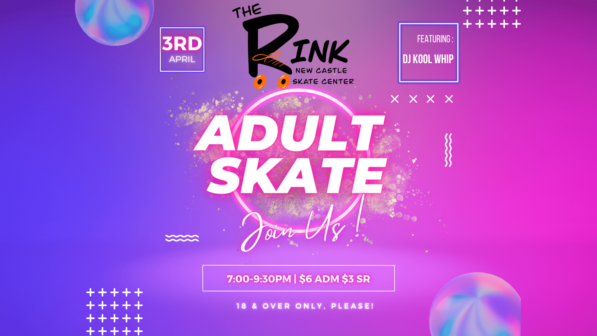 Adult Skate Featuring DJ Kool Whip